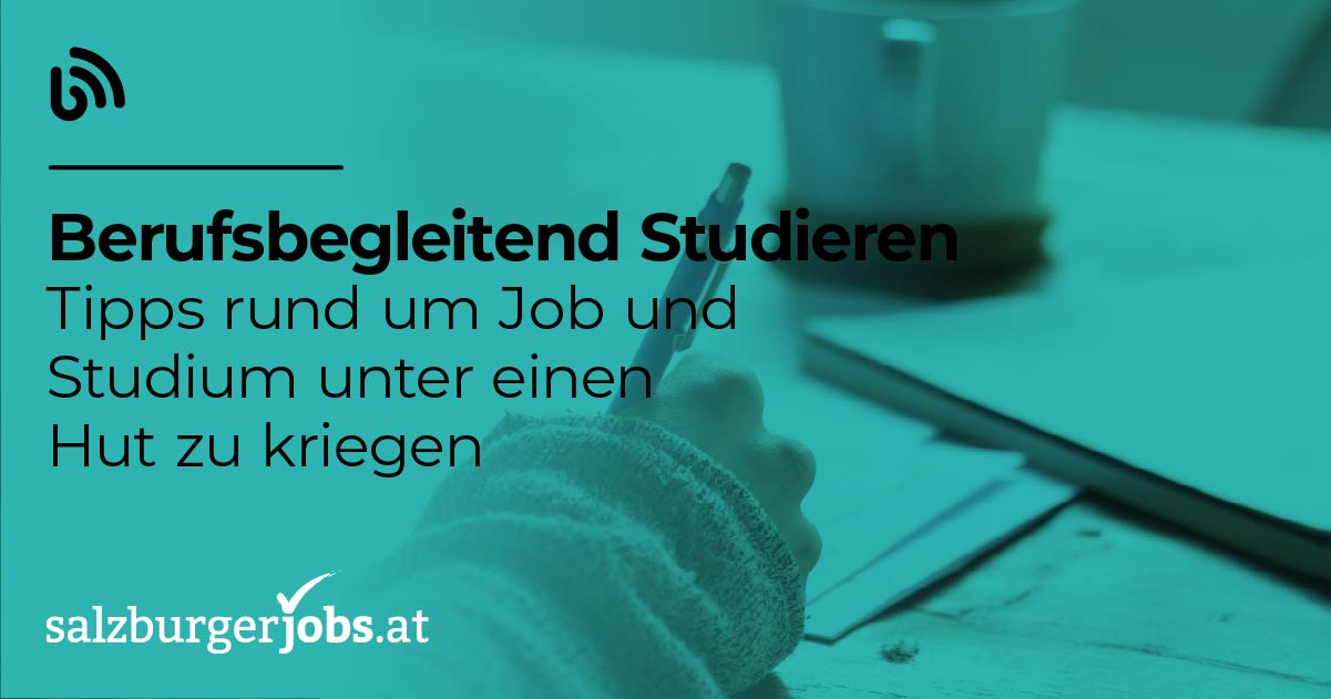 Berufsbegleitend Studieren Und Arbeiten Unter Einen Hut Kriegen ...